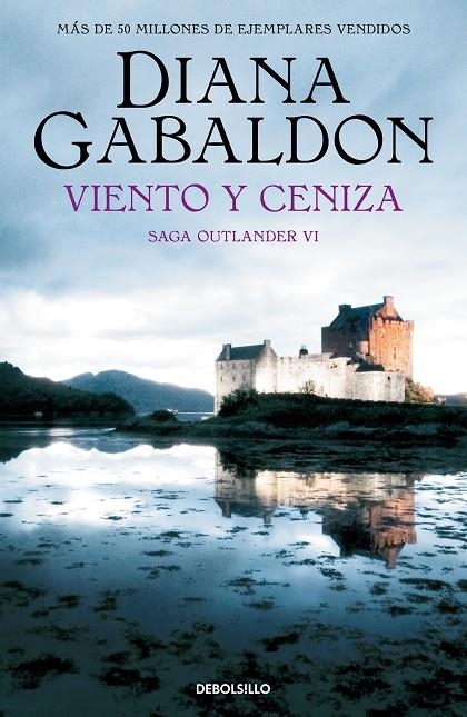 VIENTO Y CENIZA (SAGA OUTLANDER 6) | 9788466377737 | GABALDON, DIANA