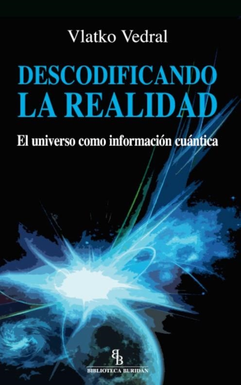 DESCODIFICANDO LA REALIDAD | 9788492616930 | VEDRAL, VLATKO