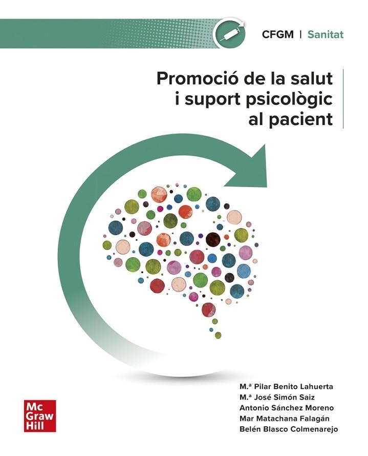 PROMOCIÓ DE LA SALUT I SUPORT PSICOLÒGIC AL PACIENT | 9788448644222 | BENITO, M.P./ S