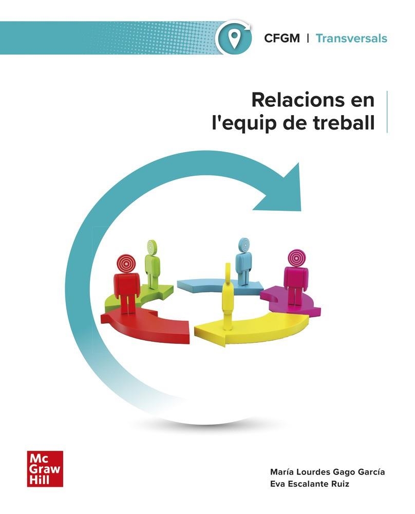 RELACIONS EN L'EQUIP DE TREBALL. GRAU MITJA | 9788448644260 | GAGO, M.L./ ESC