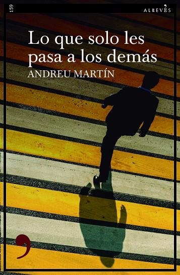 LO QUE SOLO LES PASA A LOS DEMÁS | 9788418584060 | MARTÍN, ANDREU