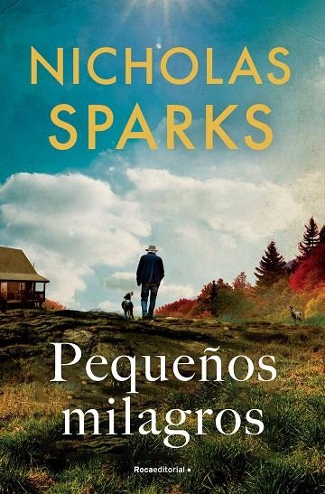 PEQUEÑOS MILAGROS | 9788419743862 | SPARKS, NICHOLAS