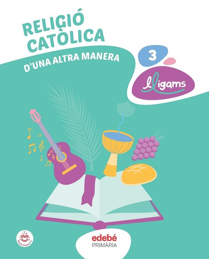 RELIGIÓ CATÒLICA 3 | 9788468358765 | EDEBÉ, OBRA COLECTIVA