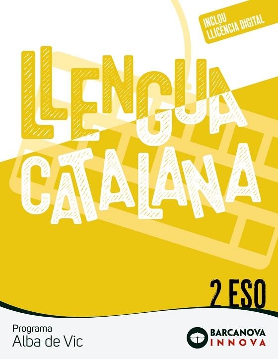 ALBA DE VIC 2 ESO. LLENGUA CATALANA | 9788448961831 | RPSELL, JOSEP / HOMS, LLUÍS