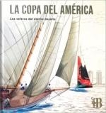 LA COPA DEL AMÉRICA. LOS VELEROS DEL ETERNO DESAFÍO | 9788412905809 | SERRAT, SANTI