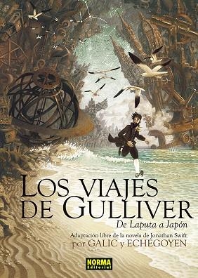 LOS VIAJES DE GULLIVER. DE LAPUTA A JAPON | 9788467971729 | GALIC / ECHEGOYEN / JONATHAN SWIFT