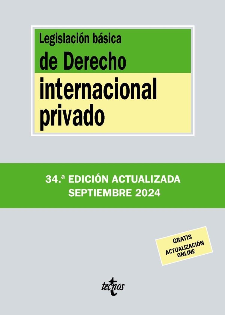 LEGISLACIÓN BÁSICA DE DERECHO INTERNACIONAL PRIVADO ED. 2024 | 9788430990917 | EDITORIAL TECNOS