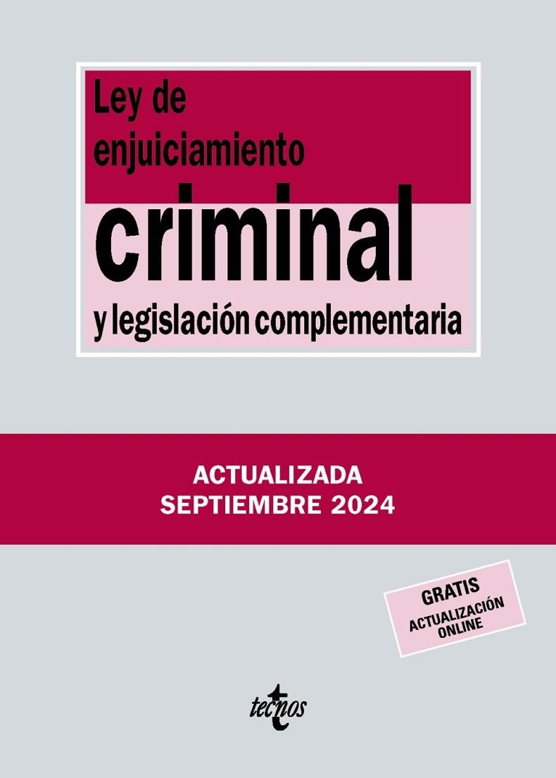 LEY DE ENJUICIAMIENTO CRIMINAL Y LEGISLACIÓN COMPLEMENTARIA ED. 2024 | 9788430990986 | EDITORIAL TECNOS