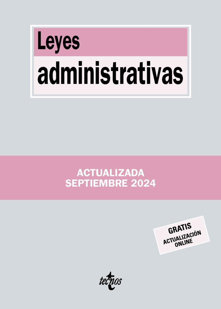 LEYES ADMINISTRATIVAS ED. 2024 | 9788430991075 | EDITORIAL TECNOS