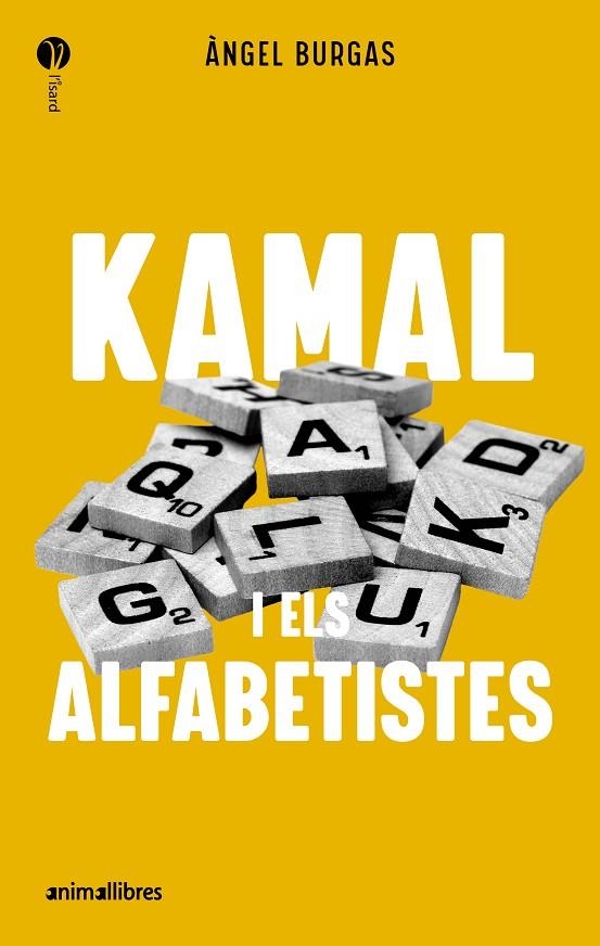 KAMAL I ELS ALFABETISTES | 9788419659989 | BURGAS, ANGEL