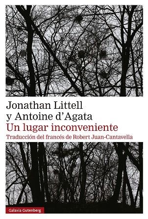 UN LUGAR INCONVENIENTE | 9788410107595 | LITTELL, JONATHAN / D'AGATA, ANTOINE