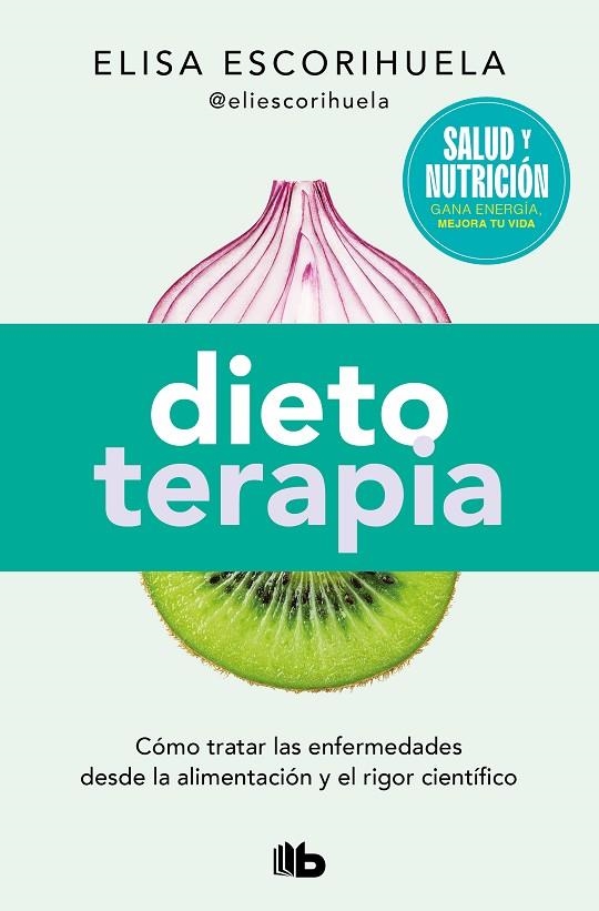 DIETOTERAPIA (CAMPAÑA EDICIÓN LIMITADA) | 9788490706701 | ESCORIHUELA, ELISA