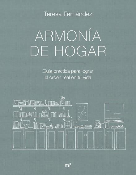 ARMONÍA DE HOGAR | 9788427053007 | TERESA FERNÁNDEZ @ARMONIADEHOGAR