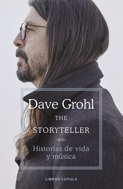 THE STORYTELLER TAPA BLANDA | 9788448041809 | GROHL, DAVE