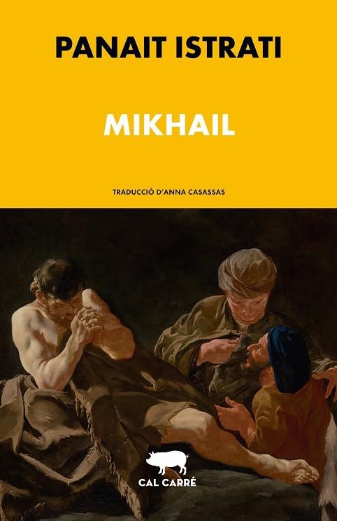 MIKHAIL | 9788412863512 | ISTRATI, PANAÏT