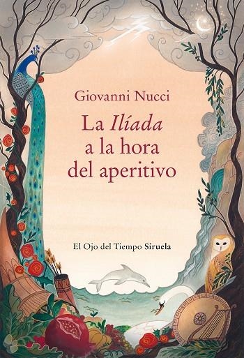 LA ILÍADA A LA HORA DEL APERITIVO | 9788410183322 | NUCCI, GIOVANNI