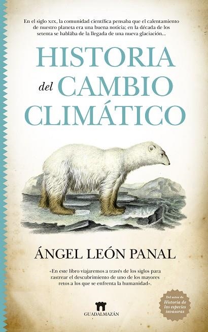 HISTORIA DEL CAMBIO CLIMÁTICO | 9788419414137 | ÁNGEL LEÓN PANAL