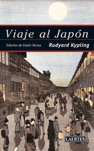 VIAJE AL JAPÓN | 9788475847122 | KIPLING, RUDYARD