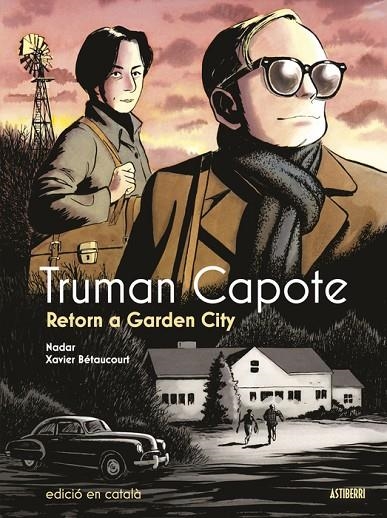 TRUMAN CAPOTE. RETORN A GARDEN CITY | 9788419670892 | BETAUCOURT, XAVIER / NADAR