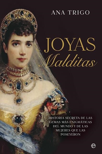 JOYAS MALDITAS | 9788413848112 | TRIGO, ANA