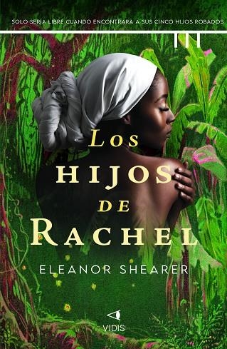 LOS HIJOS DE RACHEL | 9788419767240 | SHEARER, ELEANOR