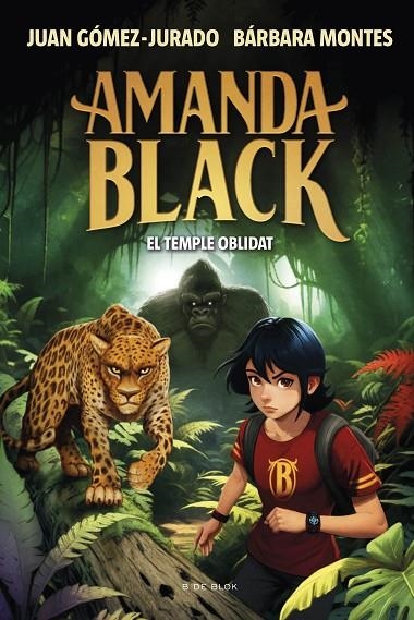 AMANDA BLACK 11 - EL TEMPLE OBLIDAT | 9788419910516 | GÓMEZ-JURADO, JUAN / MONTES, BÁRBARA