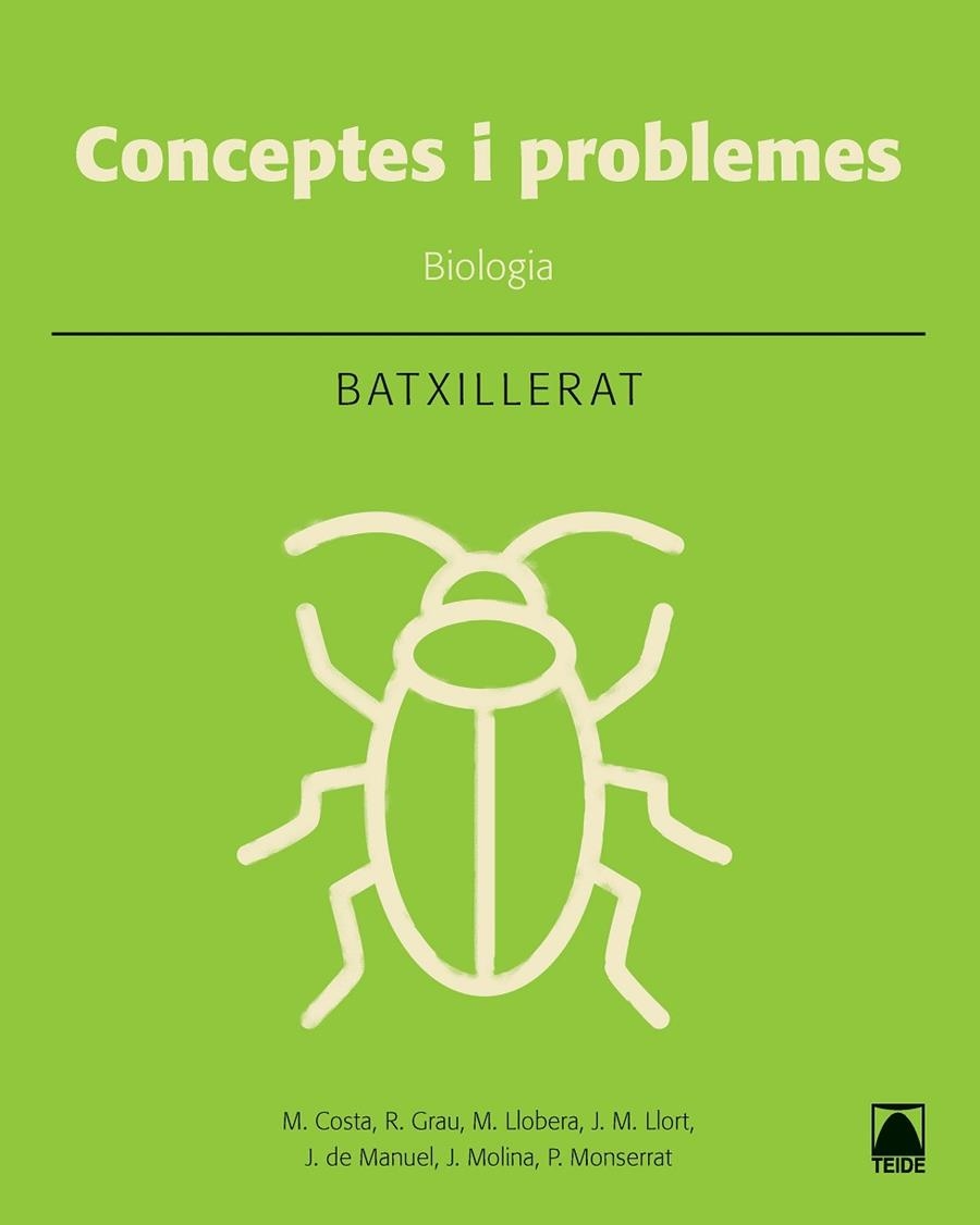 BIOLOGIA: CONCEPTES BÀSICS I PROBLEMES. BATXILLERAT | 9788430754021 | COSTA VILA, MARCEL / GRAU SÁNCHEZ, RAMON / LLOBERA SANDE, MIQUEL / LLORT PLANCHADELL, JOSEP MARIA /