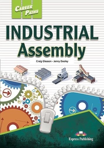 INDUSTRIAL ASSEMBLY | 9781471594458 | EXPRESS PUBLISHING (OBRA COLECTIVA)