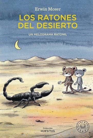 LOS RATONES DEL DESIERTO | 9788410025776 | MOSER, ERWIN