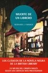 MUERTE DE UN LIBRERO. LOS CLÁSICOS DE LA NOVELA NEGRA DE LA BRITISH LIBRARY | 9788419834782 | FARMER, BERNARD J,