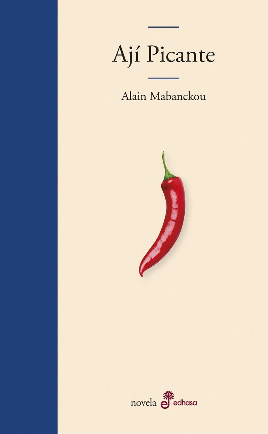 AJÍ PICANTE | 9788435011617 | MABANCKOU, ALAIN