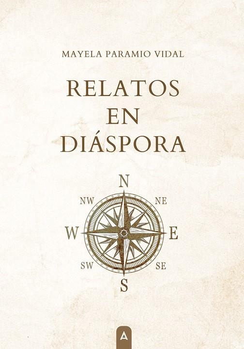 RELATOS EN DIÁSPORA | 9788410374607 | PARAMIO VIDAL, MAYELA