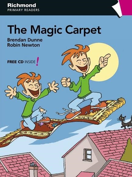 RPR LEVEL 2 THE MAGIC CARPET | 9788466810708 | DUNNE, BRENDAN/NEWTON, ROBIN