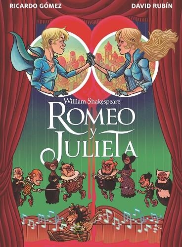 ROMEO Y JULIETA | 9788411827133 | SHAKESPEARE, WILLIAM / GÓMEZ GIL, RICARDO