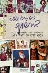 QUIEN ES QUIEN GUIA ILUSTRADA DEL AMBIENTE PARA GAYS DESUBICADOS | 9788415839439 | PÉREZ SEN, ENRIQUE / MAINÉ MARTÍNEZ, DANIEL