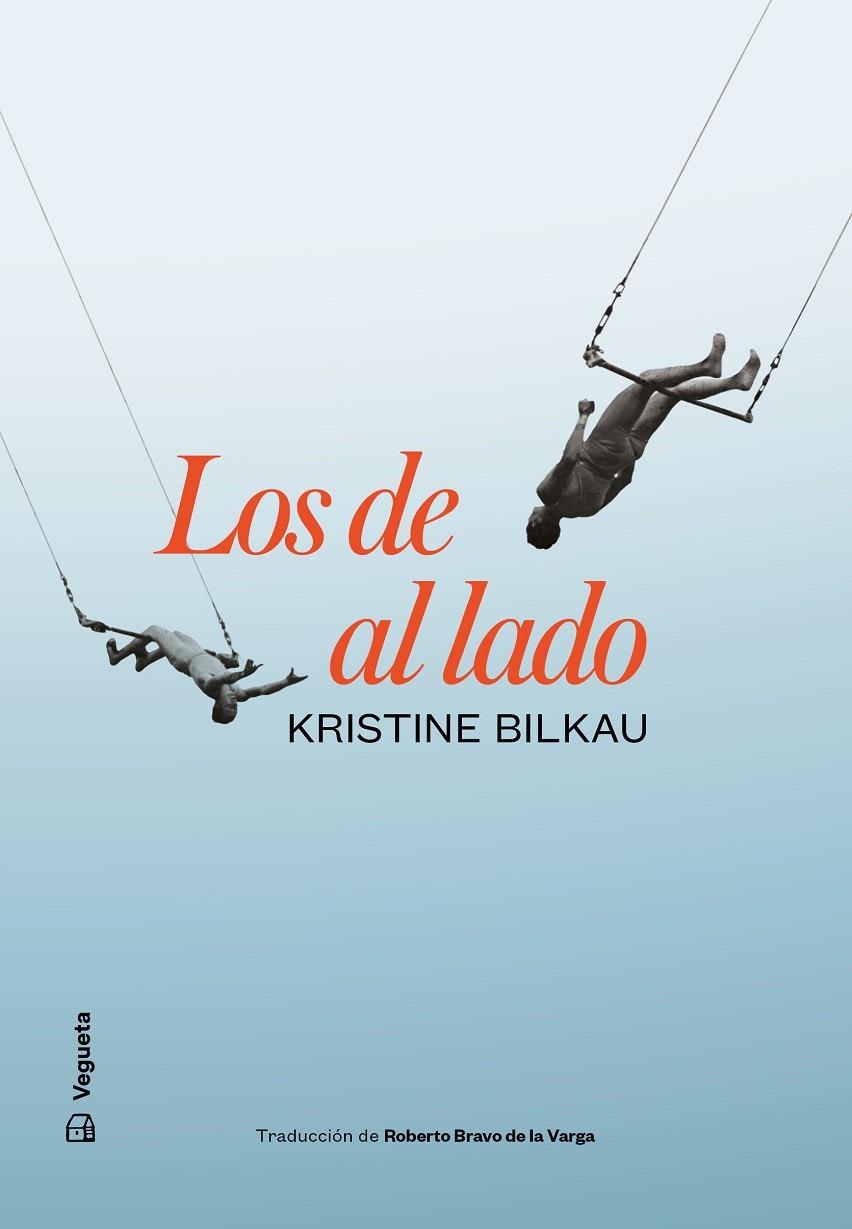 LOS DE AL LADO | 9788417137892 | BILKAU, KRISTINE