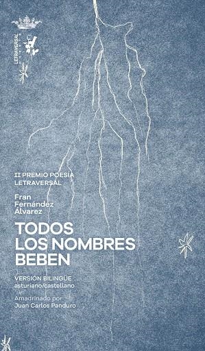 TODOS LOS NOMBRES BEBEN | 9788412827521 | FERNÁNDEZ ÁLVAREZ, FRAN