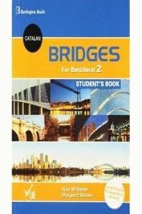 BRIDGES FOR BATXILLERAT 2 STUDENT'S BOOK | 9789963479078 | VV.AA