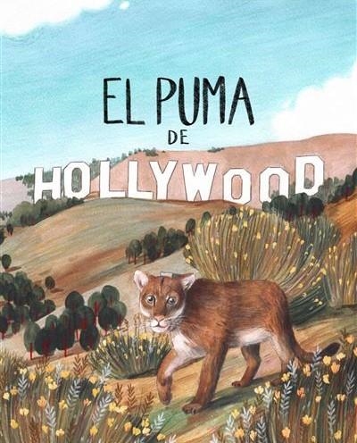 EL PUMA DE HOLLYWOOD | 9788412575682 | CAPDEVILA VINAJA, GEMMA