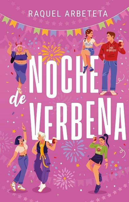 NOCHE DE VERBENA | 9788419621481 | ARBETETA, RAQUEL