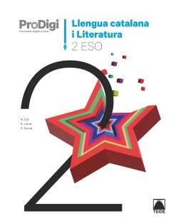 QUADERN PRODIGI. LLENGUA CATALANA I LITERATURA 2 ESO | 9788430773343 | COT ESCODA, NÚRIA / LLORET MAGDALENA, EMPAR / SERVAT BALLESTER, ESPERANÇA / MARTÍ TORRES, CARME