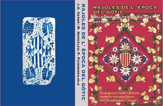 RAJOLES DE L'ÈPOCA DEL GÒTIC (SEGLES XIV-XVII) | 9788409627516 | CERDÀ I MELLADO, JOSEP ANTONI / GONZÁLEZ TERUEL, MERCEDES / PUIGDERRAJOLS I JARQUE, PERE