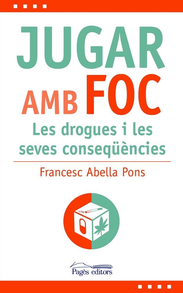 JUGAR AMB FOC | 9788413035482 | ABELLA PONS, FRANCESC