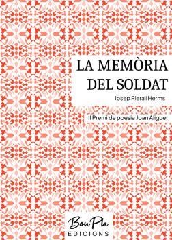 LA MEMORIA DEL SOLDAT | 9788412645811 | JOSEP RIERA I HERMS