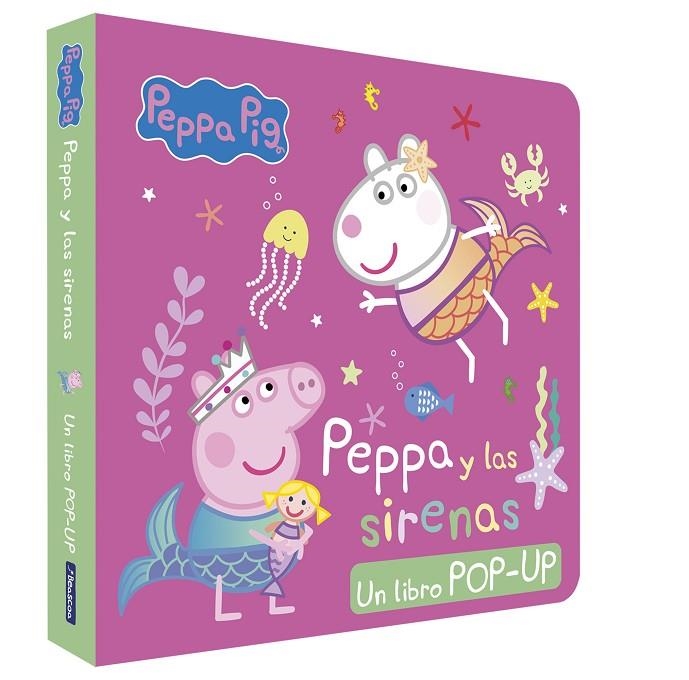 PEPPA PIG. LIBRO POP-UP - PEPPA Y LAS SIRENAS | 9788448868765 | HASBRO / EONE