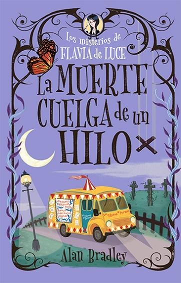 LA MUERTE CUELGA DE UN HILO (COZY MYSTERY JUVENIL) | 9788419599544 | BRADLEY, ALAN