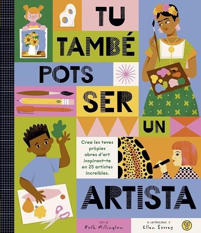 TÚ TAMBÉ POTS SER UN ARTISTA | 9788419262486 | MILLINGTON, RUTH