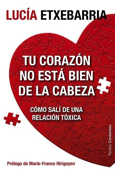 TU CORAZON NO ESTA BIEN DE LA CABEZA | 9788449329197 | ETXEBARRIA, LUCIA