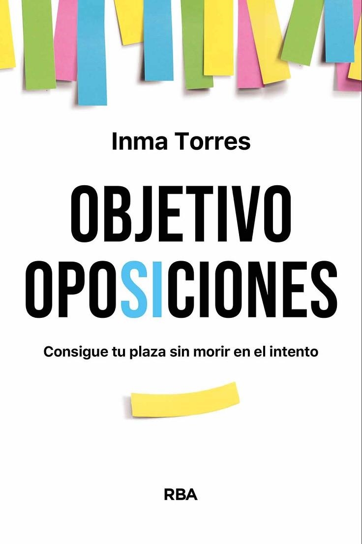 OBJETIVO OPOSICIONES | 9788490564547 | TORRES, INMA