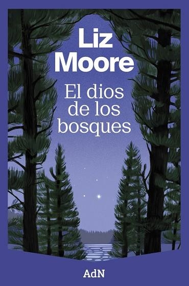 EL DIOS DE LOS BOSQUES | 9788410138544 | MOORE, LIZ